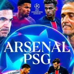 阿森纳疲态尽显，巴黎暗藏主将意图剑指欧冠-足球赛事-足球赛程-足球比分直播网